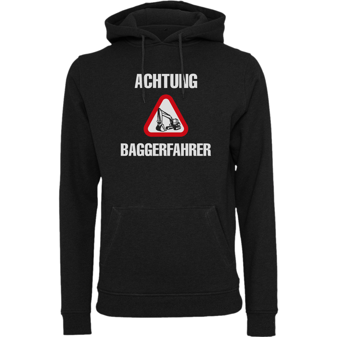 Der Macker mit dem Bagger - Hoodie Achtung Baggerfahrer [schwarz]